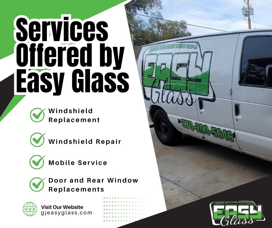 At Easy Glass, a variety of services cater to different needs related to auto glass