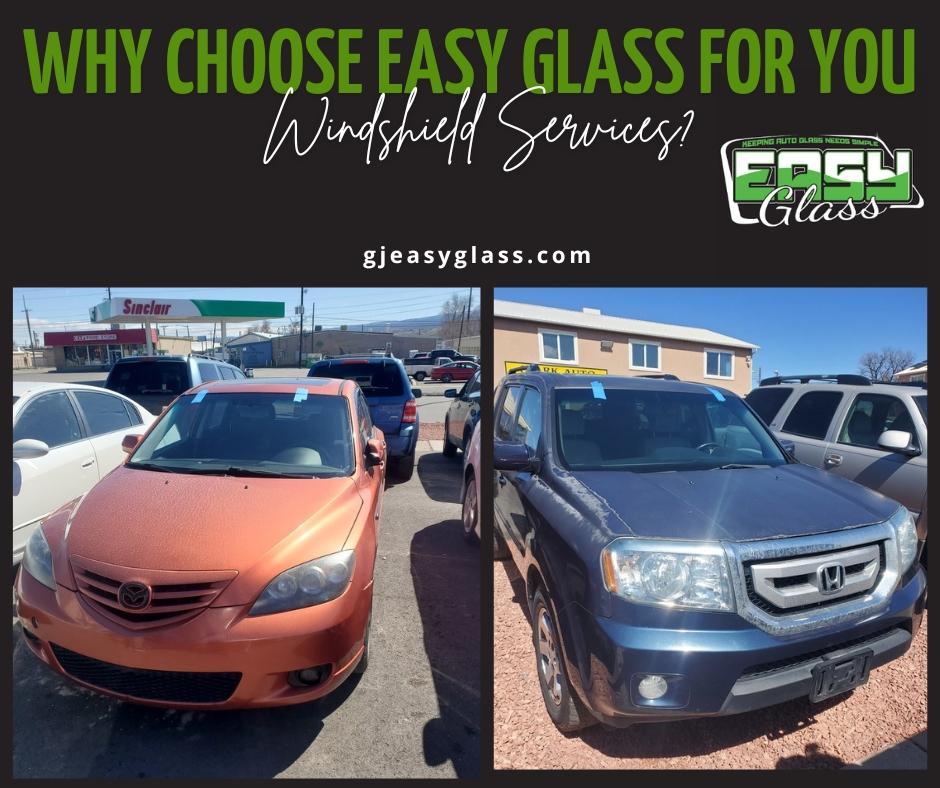 When you choose Easy Glass, you’re choosing a local, trusted company that understands the unique needs of Grand Junction drivers.